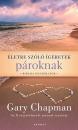 ÉLETRE SZÓLÓ ÍGÉRETEK PÁROKNAK