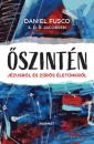 ŐSZINTÉN - JÉZUSRÓL ÉS ZŰRÖS ÉLETÜNKRŐL