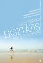 EKSZTÁZIS - FUTÁS ÉS ÖNMEGVALÓSÍTÁS