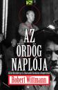 AZ ÖRDÖG NAPLÓJA - ALFRED ROSENBERG ÉS A HARMADIK BIRODALOM ELLOPOTT KINCSEI