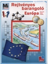 REJTVÉNYES BARANGOLÓ - EURÓPA