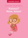 KISTESÓ? NEM, KÖSZI! - SZERETEK OLVASNI!