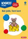 BAL-JOBB, FENT-LENT - LOGICO PRIMO