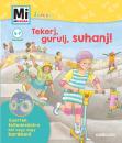 TEKERJ, GURULJ, SUHANJ - MI MICSODA JUNIOR 34.