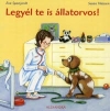 LEGYÉL TE IS ÁLLATORVOS!