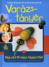 VARÁZSTÁNYÉR