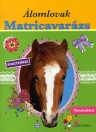 ÁLOMLOVAK - MATRICAVARÁZS - ZÖLD