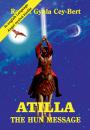 ATILLA - THE HUN MESSAGE