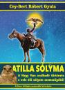 ATILLA SÓLYMA - HUN TRILÓGIA 2.