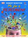 MI JÁR A FEJEDBEN