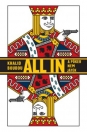 ALL IN - A PÓKER NEM JÁTÉK