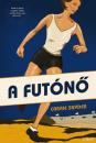 A FUTÓNŐ