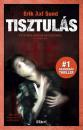 TISZTULÁS - VICTORIA BERGMAN-TRILÓGIA 3.