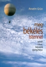 MEGBÉKÉLÉS ISTENNEL