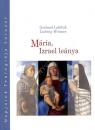 MÁRIA, IZRAEL LEÁNYA