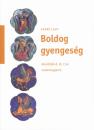 BOLDOG GYENGESÉG