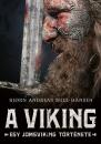 A VIKING - EGY JOMSVIKING TÖRTÉNETE