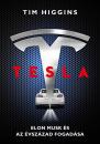 TESLA - ELON MUSK ÉS AZ ÉVSZÁZAD FOGADÁSA