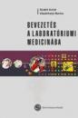 BEVEZETÉS A LABORATÓRIUMI MEDICINÁBA