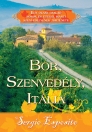 BOR, SZENVEDÉLY, ITÁLIA