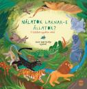 KALÁKA - NÁLATOK LAKNAK-E ÁLLATOK?