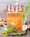 A LEVES GYÓGYÍT