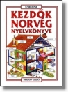 KEZDŐK NORVÉG NYELVKÖNYVE