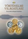 TÖRTÉNELMI VILÁGATLASZ