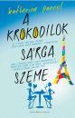 A KROKODILOK SÁRGA SZEME