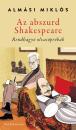 AZ ABSZURD SHAKESPEARE