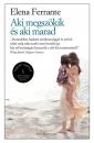 AKI MEGSZÖKIK ÉS AKI MARAD