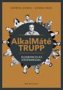 ALKALMÁTÉ TRUPP