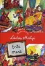 LÚDAS MATYI - ESTI MESE