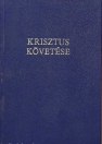 KRISZTUS KÖVETÉSE