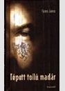 TÉPETT TOLLÚ MADÁR