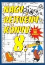 NAGY REJTVÉNYKÖNYV 8.