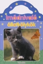 IMÁDNIVALÓ ÁLLATKÖLYKÖK