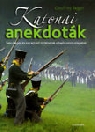 KATONAI ANEKDOTÁK - TANULSÁGOS ÉS KACAGTATÓ