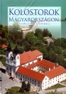 KOLOSTOROK MAGYARORSZÁGON