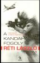 A KANDAHÁRI FOGOLY