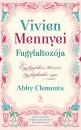 VIVIEN MENNYEI FAGYLALTOZÓJA