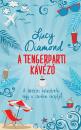 A TENGERPARTI KÁVÉZÓ