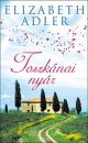 TOSZKÁNAI NYÁR