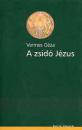 A ZSIDÓ JÉZUS