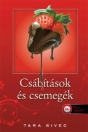 CSÁBÍTÁSOK ÉS CSEMEGÉK