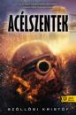 ACÉLSZENTEK