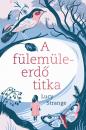 A FÜLEMÜLEERDŐ TITKA
