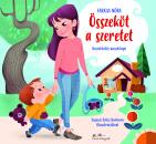 ÖSSZEKÖT A SZERETET