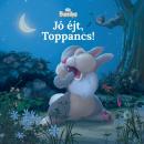 JÓ ÉJT, TOPPANCS! - DISNEY NYUSZIK