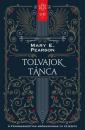 TOLVAJOK TÁNCA